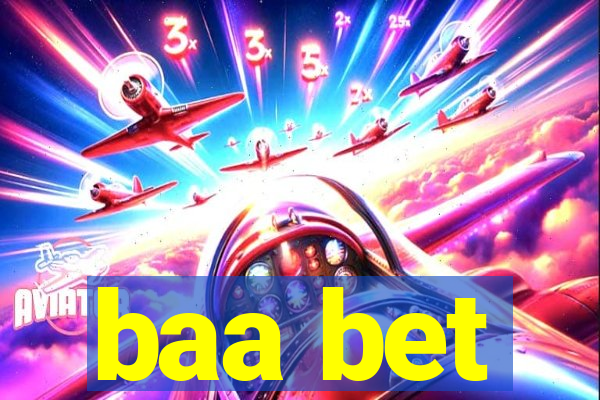 baa bet